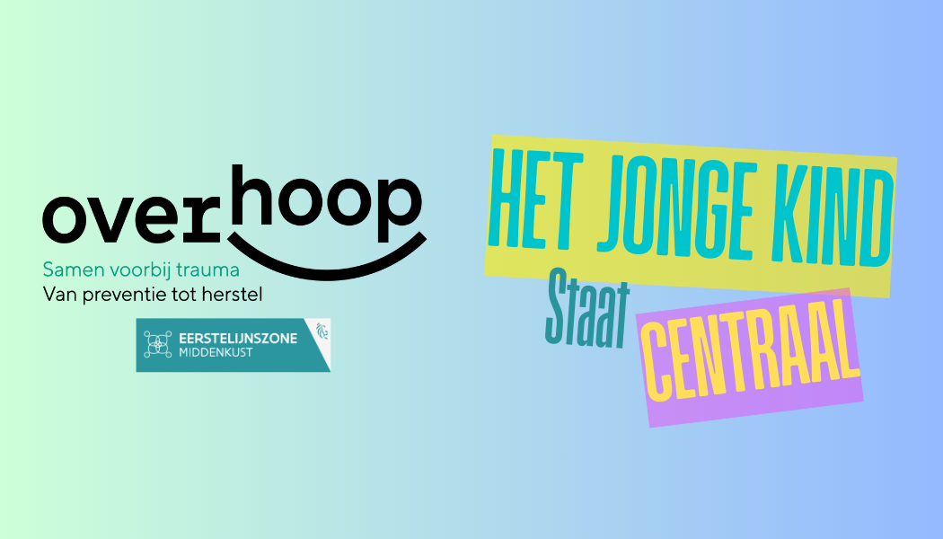 Het jonge kind staat centraal